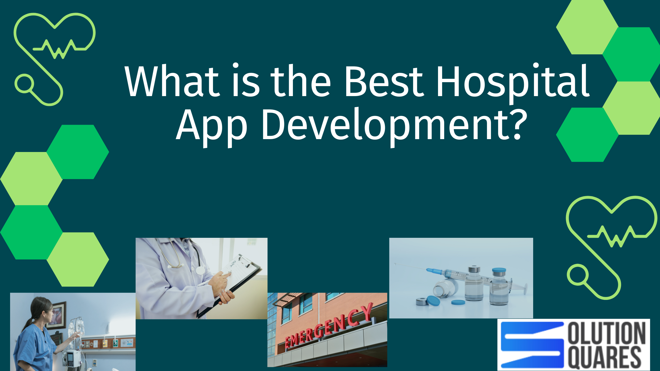 the best Hospital App Development