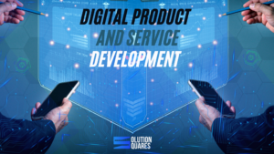 Digital Product and services