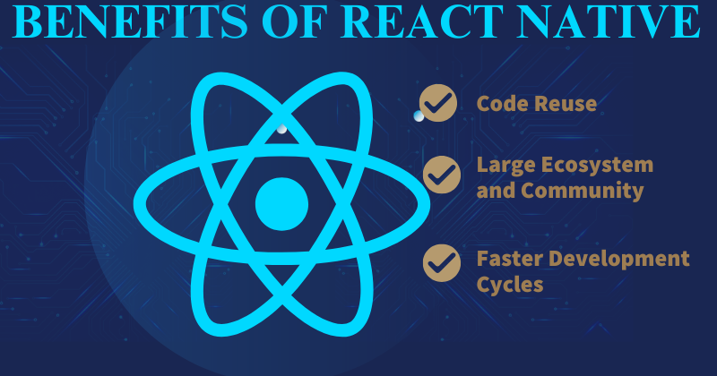Benefits React Native framwork