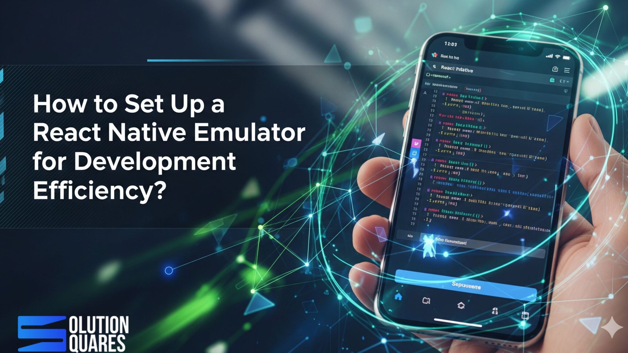 How To Setup React Native Emulator? - Solution Squares
