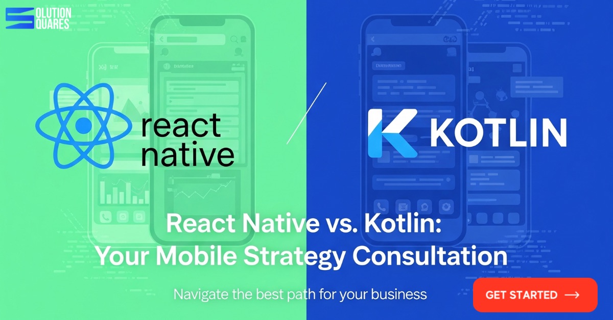 react native or kotlin cross platform
